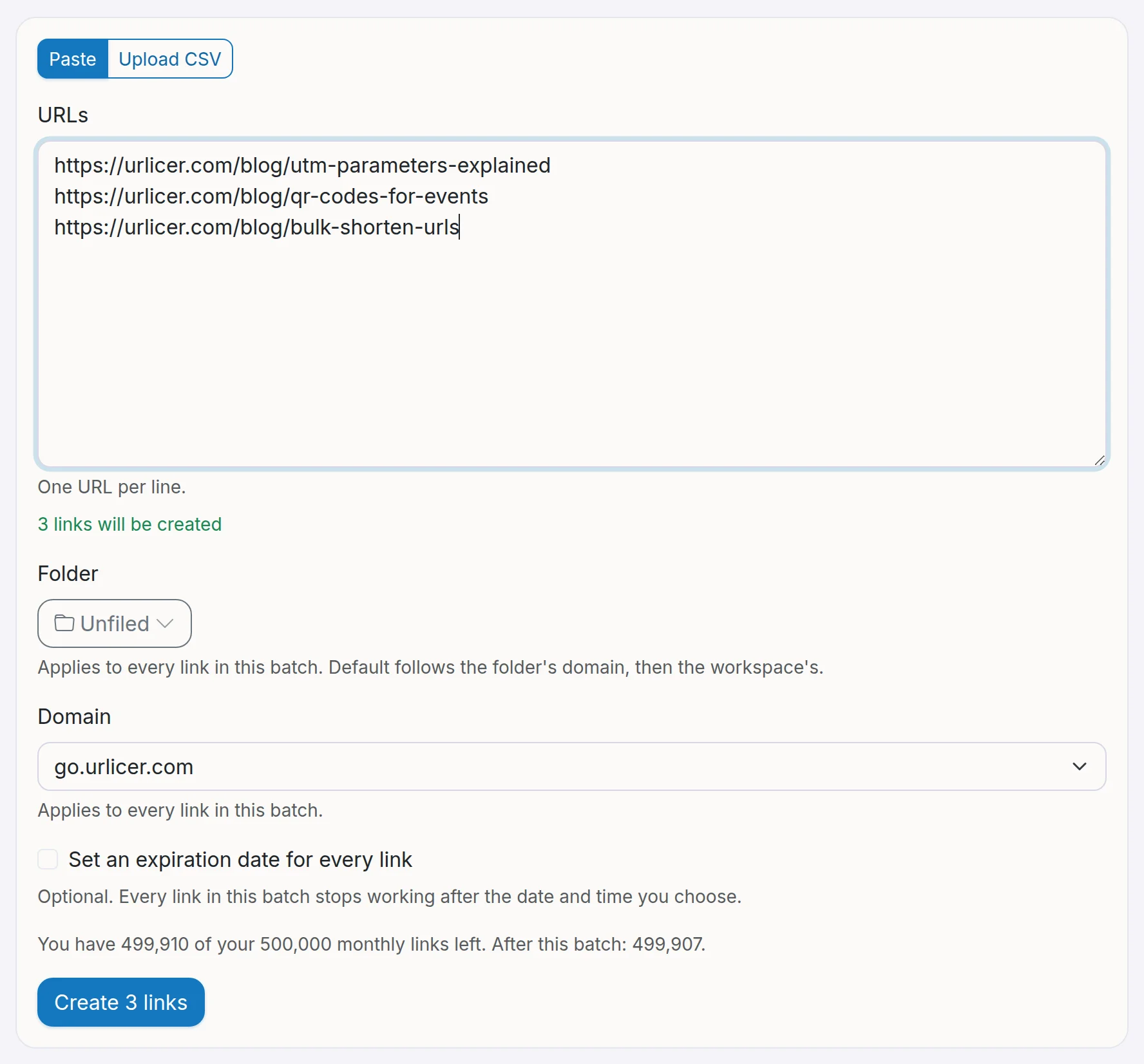 The bulk create page with three URLs pasted, a folder, a domain and the number of monthly links left