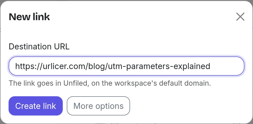 The New link box with a destination URL pasted in, and the Create link and More options buttons